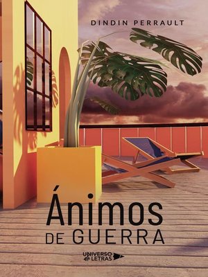 cover image of Ánimos de guerra